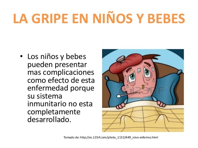 La gripe en niños La gripe en niños