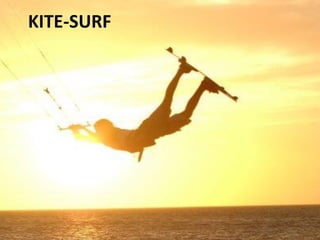 KITE-SURF
 