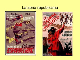 La zona republicana
 