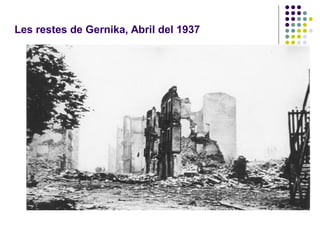 Les restes de Gernika, Abril del 1937
 