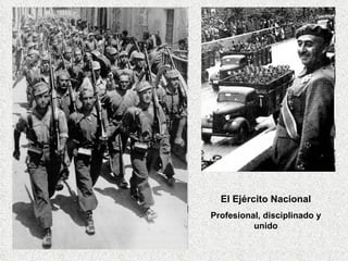 El Ejército Nacional Profesional, disciplinado y unido 