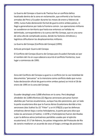 La guerra del cenepa o guerra de tiwinza fue un conflicto bélico ...