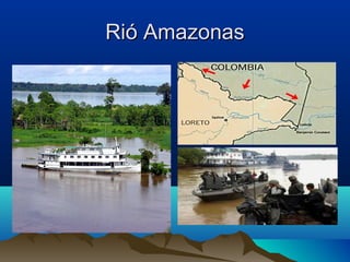 Rió Amazonas
 