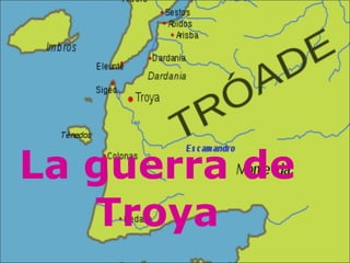 La guerra de Troya 