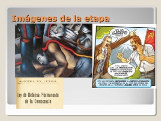 Imágenes de la etapaImágenes de la etapa
 