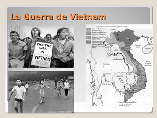 La Guerra de VietnamLa Guerra de Vietnam
 