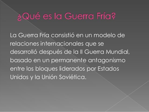 La Guerra Fria