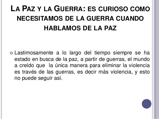 La guerra y la paz (1)