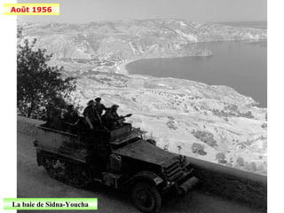 Août 1956




La baie de Sidna-Youcha
 