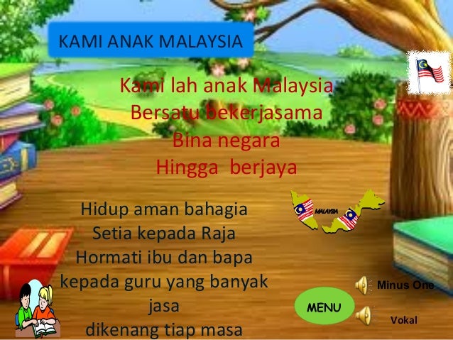 Lirik Lagu Saya Anak Malaysia : Saya anak malaysia ( 4x ). - largaiez