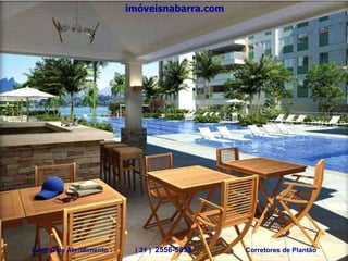 imóveisnabarra.com Central de Atendimento :  ( 21 )  2556-5838   Corretores de Plantão 