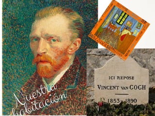 La habitación de van gogh