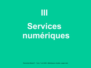 III Services numériques 