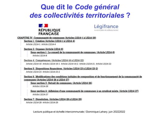 Que dit le Code général
des collectivités territoriales ?
Lecture publique et échelle intercommunale / Dominique Lahary. j...