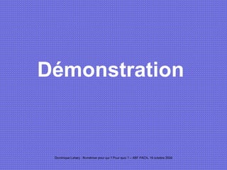 Démonstration 