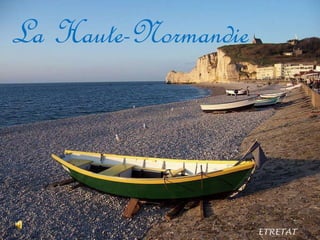 La Haute-Normandie ETRETAT _  