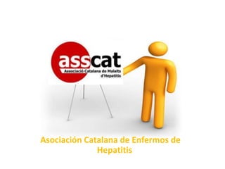 Asociación Catalana de Enfermos de
Hepatitis

 