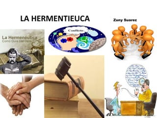 LA HERMENTIEUCA   Zuny Suarez
 