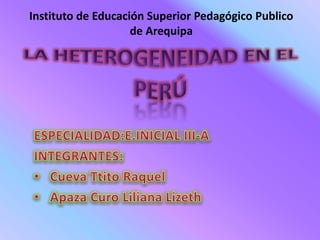 Instituto de Educación Superior Pedagógico Publico
de Arequipa
 