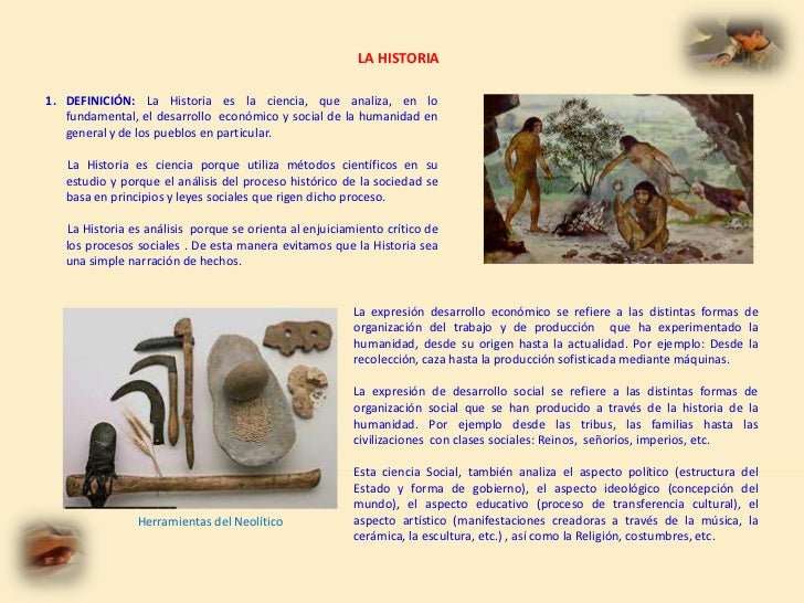 La Historia Fuentes de estudio y características.