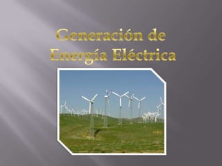 Generación de Energía Eléctrica