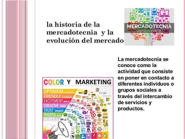 La historia de la mercadotecnia y la evolución (3)