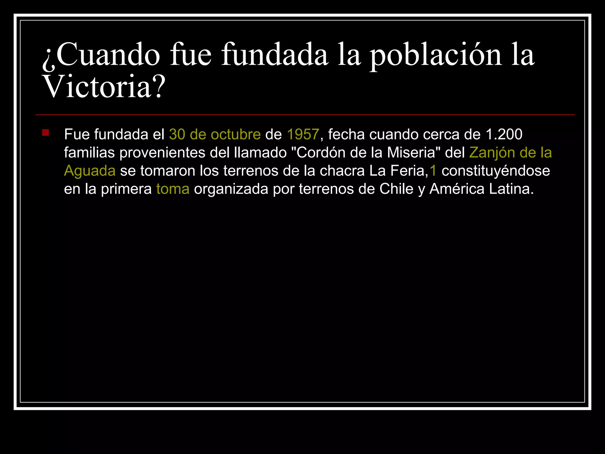 La historia de la poblacion la victoria de emanuel farias de 8 b | PPT