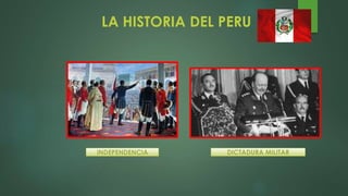 LA HISTORIA DEL PERU
 