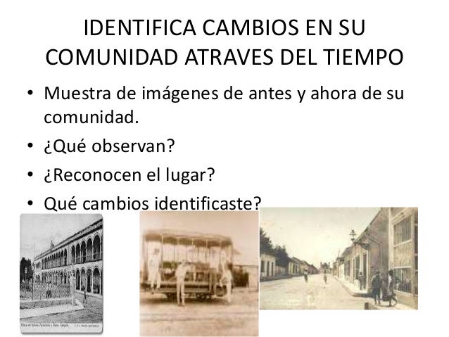 La historia de mi comunidad