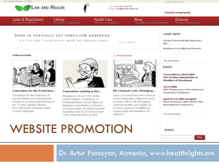 WEBSITE PROMOTION Dr. Artur Potosyan, Armenia, www.healthrights.am 