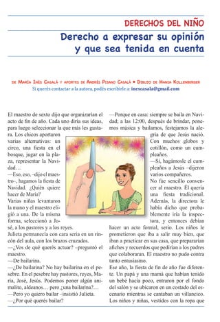 El maestro de sexto dijo que organizarían el
acto de fin de año. Cada uno diría sus ideas,
para luego seleccionar la que m...