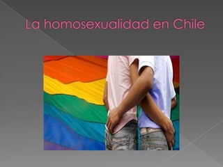 La homosexualidad en chile (1)[1]