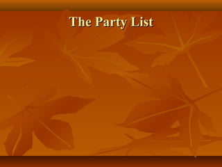 The Party ListThe Party List
 