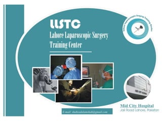 Lahore laparoscopic surgery training center