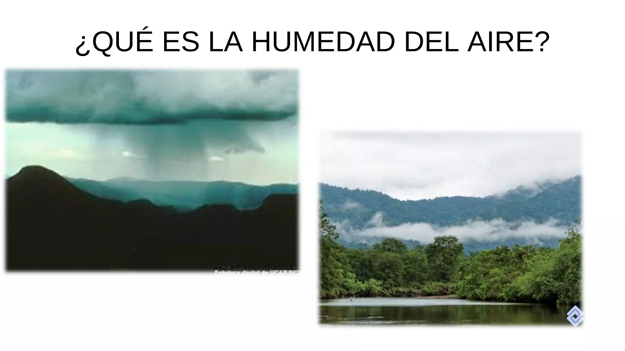 La humedad del aire y las precipitaciones | PPT