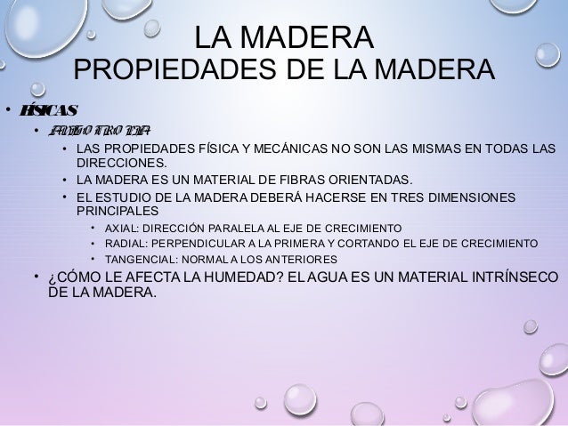 La humedad y temperatura en la madera