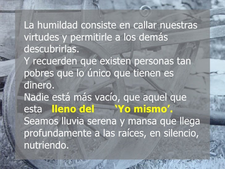 Cual Es El Antonimo De Humildad