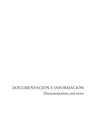 DOCUMENTACIÓN E INFORMACIÓN
           Documentation and news
 