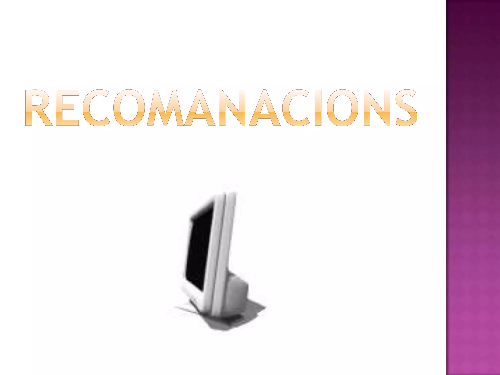 RECOMANACIONS