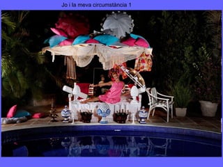 Jo i la meva circumstància 1 