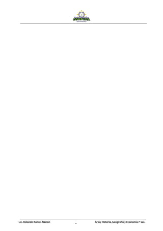 Lic. Rolando Ramos Nación _ Área; Historia, Geografía y Economía 1º sec.
 