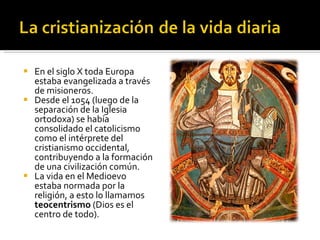 La Iglesia y cristianización de Europa | PPT