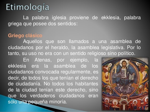 Resultado de imagen para Iglesia, en griego eklésia