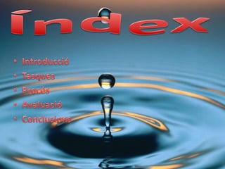 L’aigua, font de vida