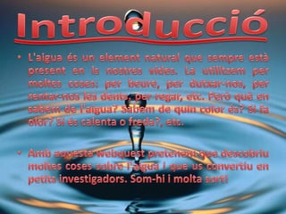 L’aigua, font de vida