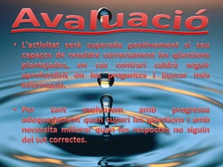 L’aigua, font de vida