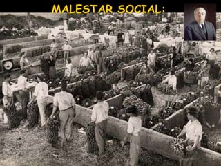 MALESTAR SOCIAL: 
