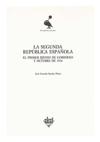 La II República española. El primer bienio de gobierno.