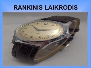 Laikrodziai | PPT