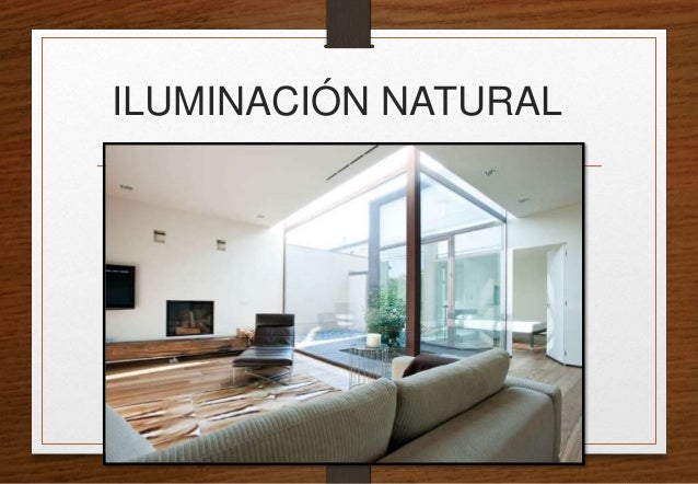 iluminacion en arquitectura la iluminaci 243 n en la arquitectura iluminacion en arquitectura la iluminaci 243 n en la arquitectura